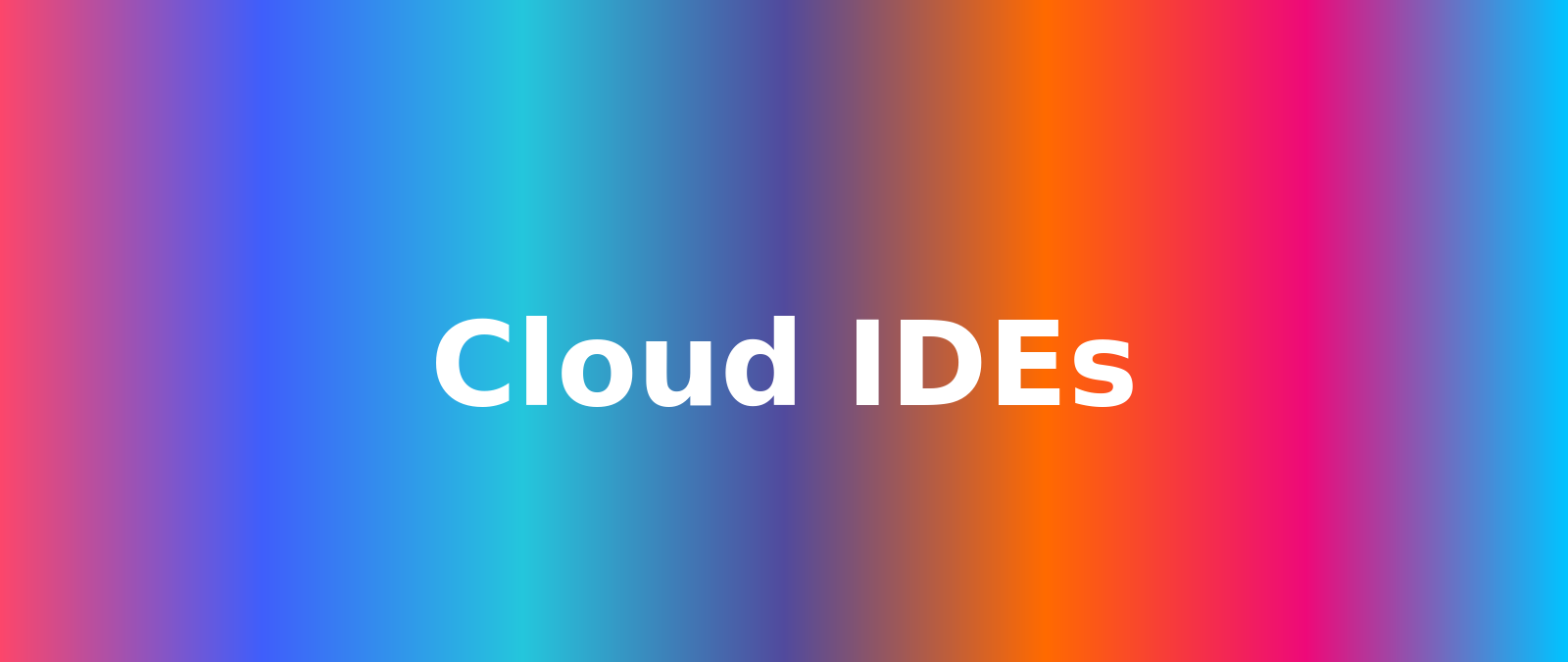 Cloud IDEs
